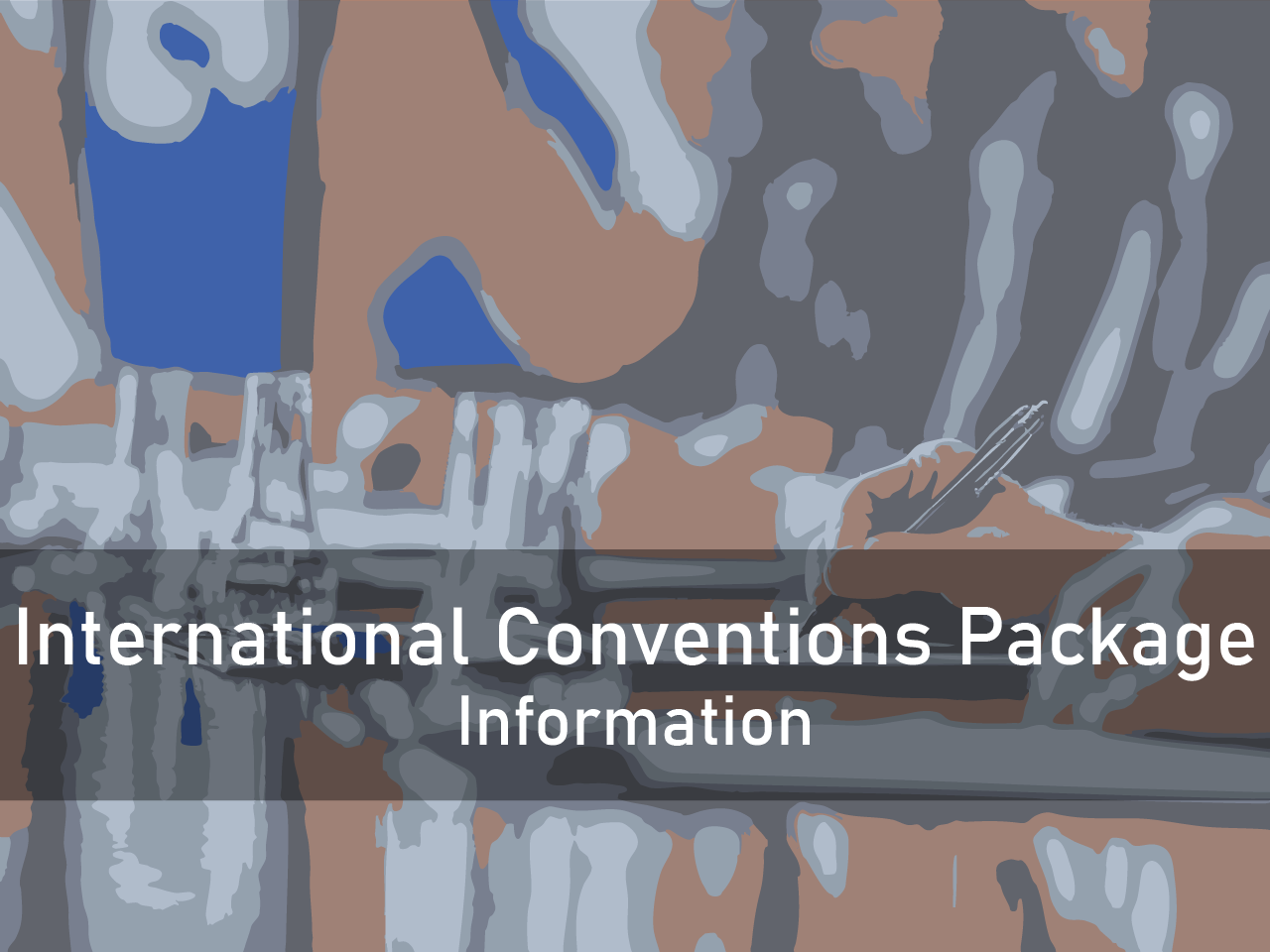 International Conventions Package